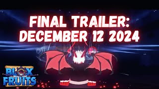 FINAL TRAILER DRAGON SHOWCASE DEC 12  Blox Fruits [upl. by Koziel]