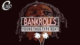 Young Thug Type Beat  quotBankrollsquot  Prod By CiNO amp Nick Mira [upl. by Wun628]