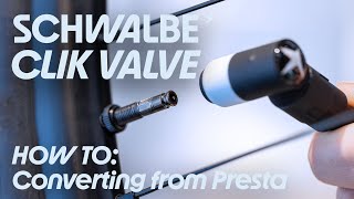 Schwalbe CLIK VALVE How To Converting from SV Presta [upl. by Talanian]