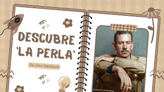 Descubre quotLa Perlaquot de John Steinbeck [upl. by Cohette]