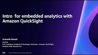 Introduction to Embedded Analytics with Amazon QuickSight [upl. by Yelsnit]