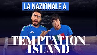 ITALIA ELIMINATA  Parodia Temptation Island [upl. by Merow]