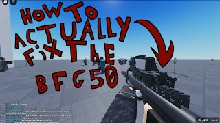 Phantom Forces How to Fix the BFG 50 [upl. by Manchester]