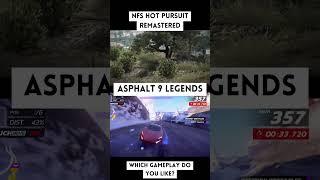 NFS HOT PURSUIT REMASTERED VS ASPHALT 9 LEGENDS shorts w motors asphalt nfs [upl. by Ledif]