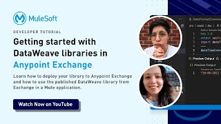 Getting started with DataWeave libraries in Anypoint Exchange  Technical Developer Tutorial [upl. by Donnie]