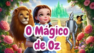 O Mágico de Oz [upl. by Neehahs]