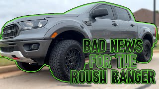 Bad News for the Roush Ranger [upl. by Ettevets703]