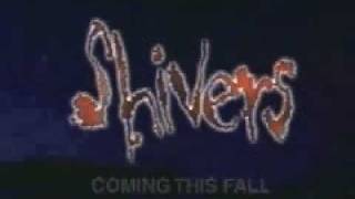 Shivers trailer [upl. by Whallon]