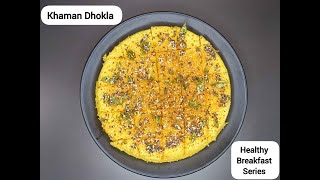 Chana Dal Khaman  Dal Khaman Dhokla  Healthy Fermented Breakfast Recipe [upl. by Ponce47]