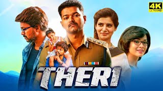 Theri Full Movie in Tamil  Vijay  Samantha  Nainika  Amy Jackson  Radhika  Review amp Facts [upl. by Heinrike]