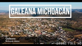 GALEANA MICHOACÁN DRONE 4K FULL [upl. by Dottie]