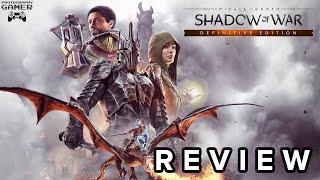 MiddleEarth Shadow of War Definitive Edition  Review [upl. by Eetnom]