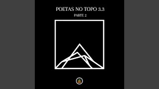 Poetas No Topo 33 Pt 2 [upl. by Origra]