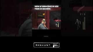 View of Innocence in 28 Seconds Manhunt 1 [upl. by Sivle808]