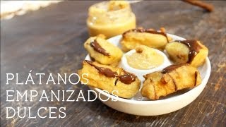 Receta Plátanos empanizados dulces [upl. by Euqinahs330]