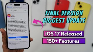 iOS 17 Final Version Released  150  New iOS 17 Features amp Hidden Features [upl. by Anuat585]