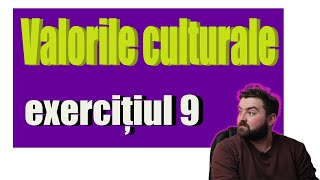 Ce sunt valorile culturale sugestii de lectură pentru exercițiul 9 de la EN [upl. by Arita465]