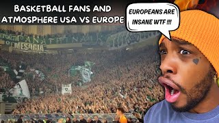 Basketball fans and atmosphere USA vs Europe  REACTION [upl. by Eiznikcm]