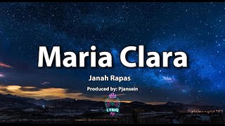 Maria Clara Janah Rapas x Pjansein Lyrics Video Tiktok Trend [upl. by Yssirc117]