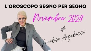 Oroscopo Novembre 2024 segno per segno [upl. by Grata]