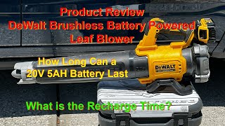 Leaf Blower 2 Year Review of DeWalt Battery Powered Brushless 20 Volt 5 AH Battery Tested [upl. by Epolulot]