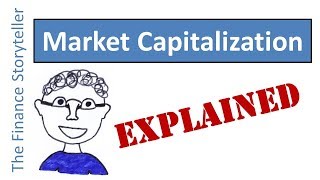 Market Capitalization explained [upl. by Azmuh]