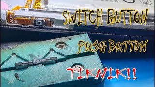 Diskarte sa pagpalit at pag repair ng switch button at push button  power and volume switch [upl. by Pauletta20]