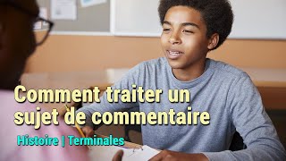 Comment traiter un sujet de commentaire Historique  Cours en ligne Terminales  Erepetiteurcom [upl. by Ailbert]