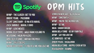 Official NonStop Spotify OPM Hits Playlist [upl. by Wenz454]