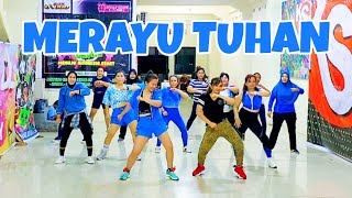 MERAYU TUHAN  TRI SUAKA  TIKTOK VIRAL  SENAM KREASI  CHOREO ZIN CHICIE [upl. by Gilbert226]