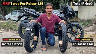 MRF ZAPPER C1 10090 R17  MRF ZAPPER FS 80100 R17  Best MRF Tyres For Bajaj Pulsar 125 [upl. by Michelle907]