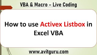 How to use Activex Listbox in Excel VBA [upl. by Anav925]