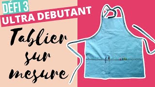 TUTO  coudre un tablier sur mesure pour maitresse couture cuisine jardin enfant [upl. by Kassaraba]