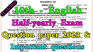 10th English Half yearly question paper 202310th English Half yearly Important questions 202310Std [upl. by Julieta]