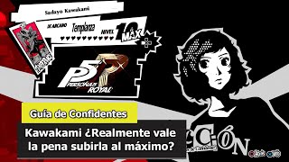 Persona 5 Royal  Guía de Confidentes  Kawakami ¿Realmente vale la pena [upl. by Salvatore]