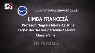 Limba Franceza  Clasa 7  Descrierea unei Persoane [upl. by Aw753]