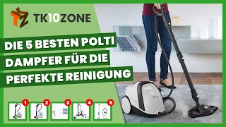 Die 5 besten PoltiDampfer für die perfekte Reinigung [upl. by Hieronymus358]