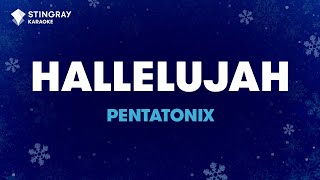 Hallelujah  Pentatonix Karaoke with Lyrics [upl. by Cailly]