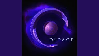 Didact [upl. by Spurgeon]