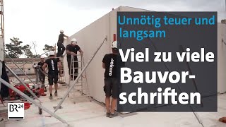 Bauvorschriften Wie es einfacher und günstiger geht  mehrwert  BR24 [upl. by Reace]