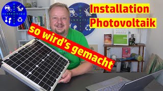 Installation einer Photovoltaikanlage  so wird es gemacht [upl. by Jaynes]