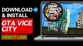 How To Download GTA Vice City in PC Laptop For Free 2024 Updated [upl. by Sparkie]