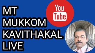 MT MUKKOM KAVITHKAL is live [upl. by Nave]