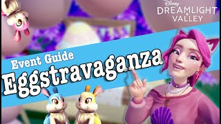 Eggstravaganza Event Guide  Spring Egg Event  Disney Dreamlight Valley [upl. by Philbert416]