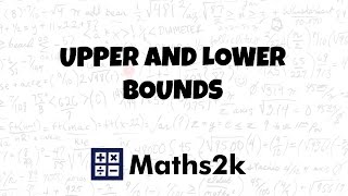 Upper and Lower Bounds [upl. by Nashom]