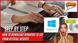 How to Download Windows 10 ISO File From Microsoft Officially Website in 2024 Version 22H2 [upl. by Reinold503]