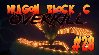 Teleporting  Dragon Block C OVERKILL 28 [upl. by Elboa422]