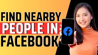 How to find nearby people in facebook  Full Guide 2023 [upl. by Erskine989]