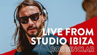 Bob Sinclar live from Studio Ibiza [upl. by Landon273]