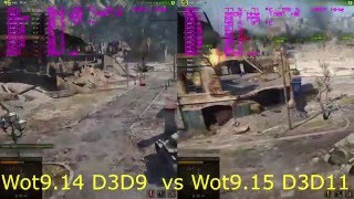 Wot 914 D3D9 vs Wot 915 D3D11 FX 630036  GTX 970 [upl. by Corella]